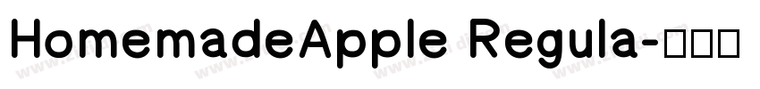 HomemadeApple Regula字体转换